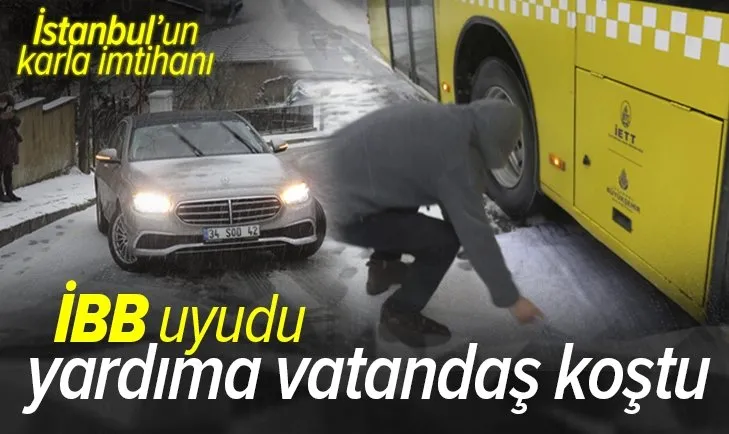İBB kar uyarılarını yine dikkate almadı! Rampayı çıkamayan otobüse vatandaş yardım etti