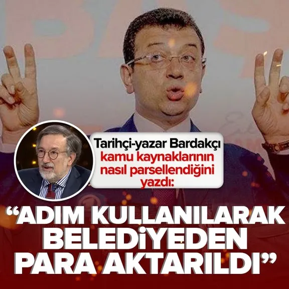 L'historien et écrivain Bardakçı a également rejoint les victimes d'İmamoğlu : de l'argent a été transféré de la municipalité en utilisant mon nom