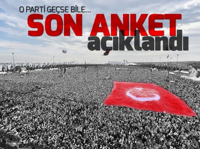 Son seçim anketi açıklandı! İşte 24 Haziran seçim anketinin sonuçları