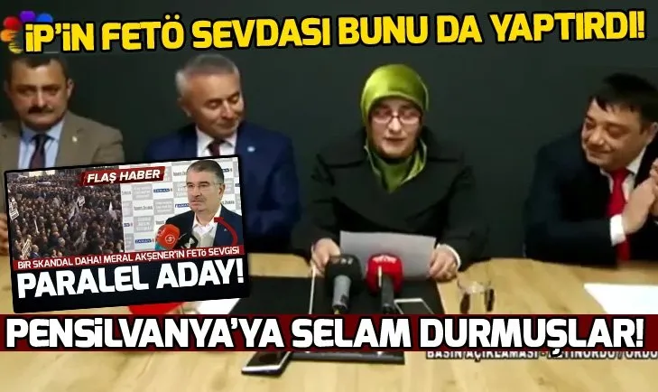 Ä°YÄ° Parti FETÃ'ye bÃ¶yle selam durmuÅ!