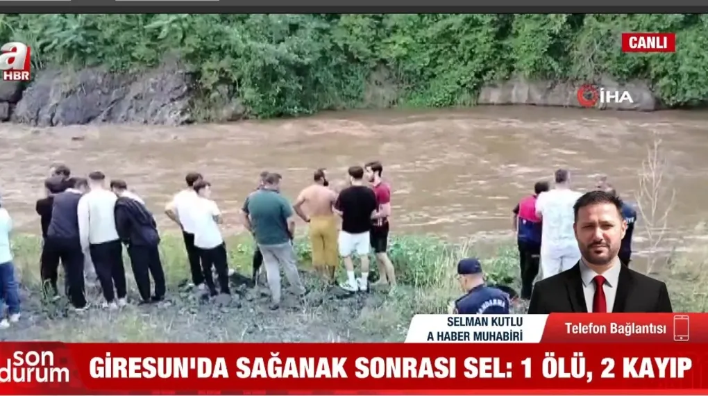 Giresun'da sel faciası! 1 ölü 2 kayıp