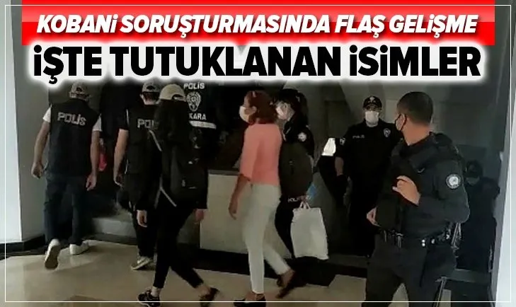 Kobani eylemleri soruşturmasında gözaltına alınan 20 kişiden 17'si tutuklandı