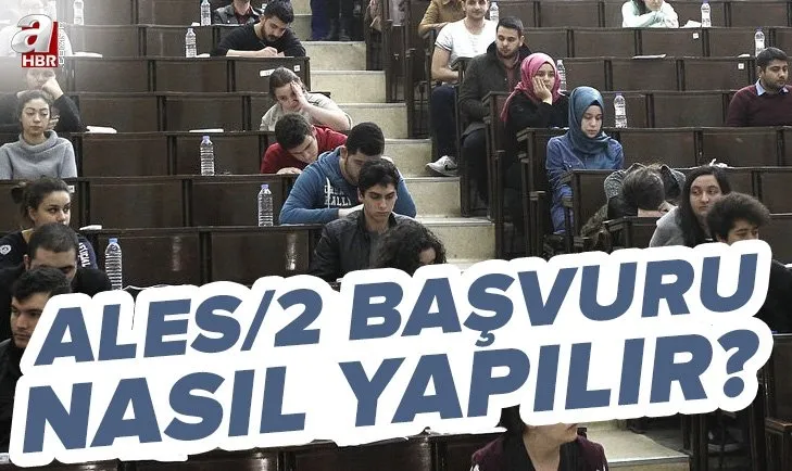 ALES/2 başvuru nasıl yapılır? 2022 ALES/2 başvuru sınav ücreti ne kadar, hangi bankaya yatırılacak? ALES sınavı ne zaman?