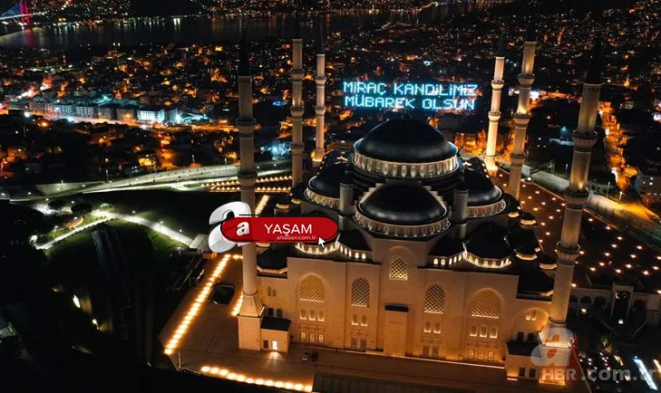 Miraç gecesi ne zaman? 2022 Miraç Kandili hangi gün idrak edilecek? Miraç Kandili orucu ne zaman tutulur? 1