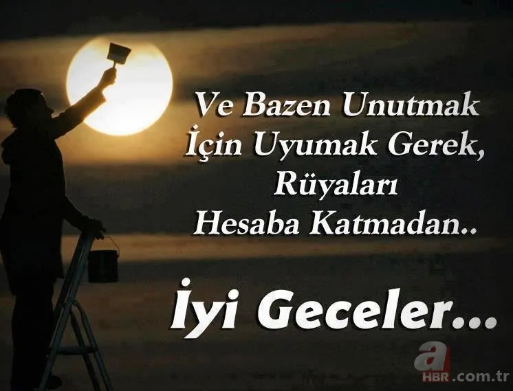 En güzel iyi geceler mesajları ile sevdiklerinizi mutlu edin! 22