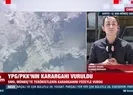 YPG/PKKnın karargahı vuruldu