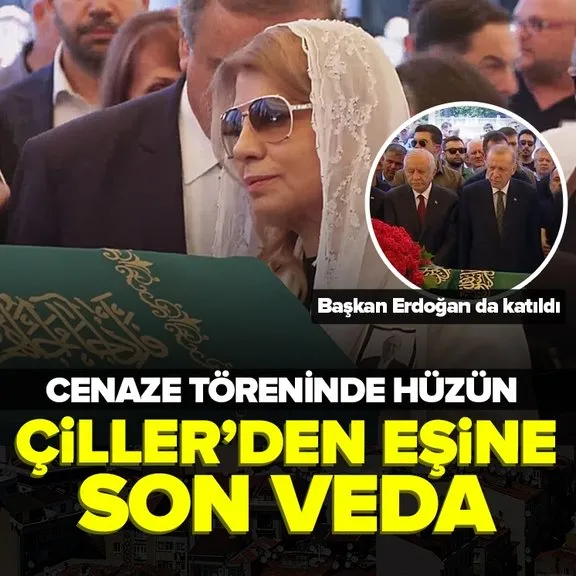 Tansu Çiller’in eşi Özer Uçuran Çiller son yolculuğuna uğurlandı | Başkan Erdoğan da cenaze törenine katıldı