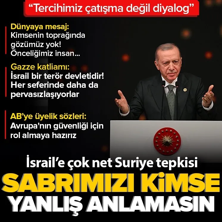 Erdoğan’dan İsrail’e: Sabrımızı yanlış anlamayın