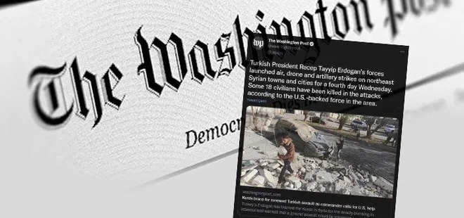 ABD’nin ’fitne medyası’ iş başında! Washington Post’tan skandal haber: Öldürülen teröristleri ’sivil’ yapıp Türkiye’yi suçladılar