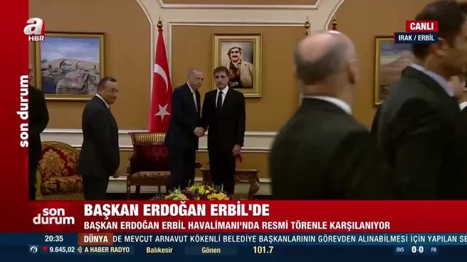 Başkan Erdoğan Erbil’de