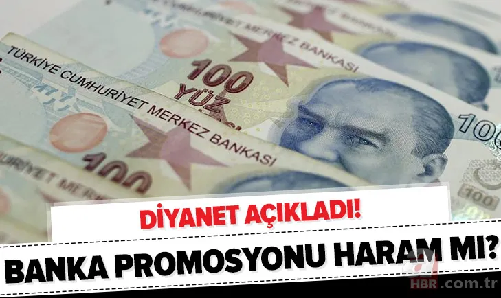 Diyanet: Banka promosyonu haram mı? Emekli promosyonu caiz mi? İşte Diyanet promosyon fetvası 1