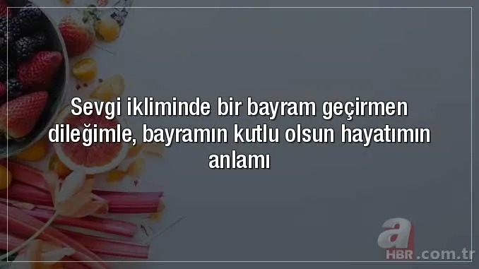 Anneye bayram mesajları 2020! Ölmüş anneye duygusal, içten bayram mesajları... 7