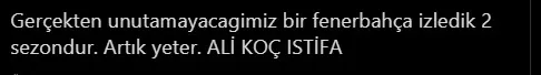 Fenerbahçe taraftarından Ali Koç'a istifa çağrısı 17