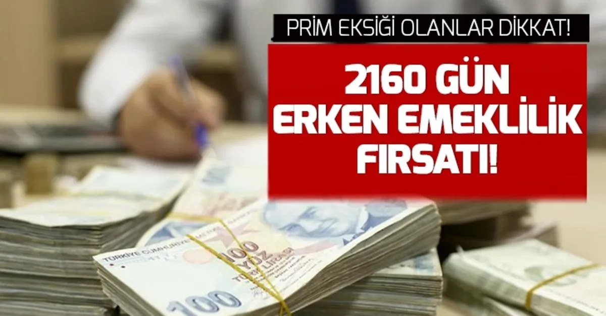 son dakika erken emeklilik haberleri