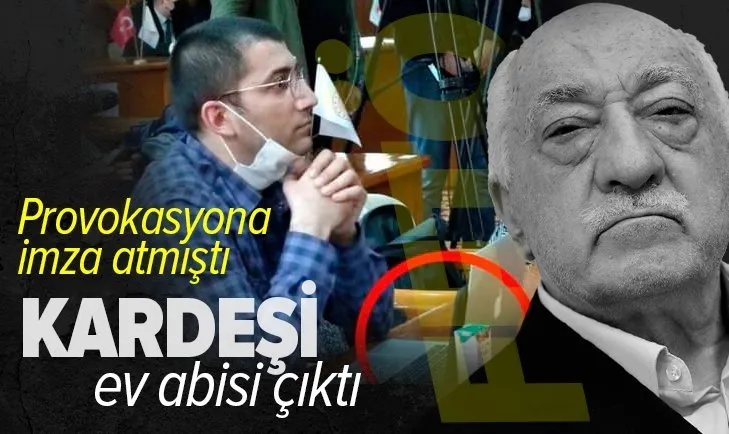 Son dakika: Provokasyona imza atan eski AA Muhabiri Musab Turan’ın kardeşi FETÖ’nün ev abisi çıktı