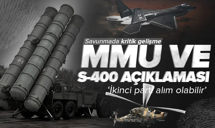 S-400lerin ikinci partisinin alımı söz konusu