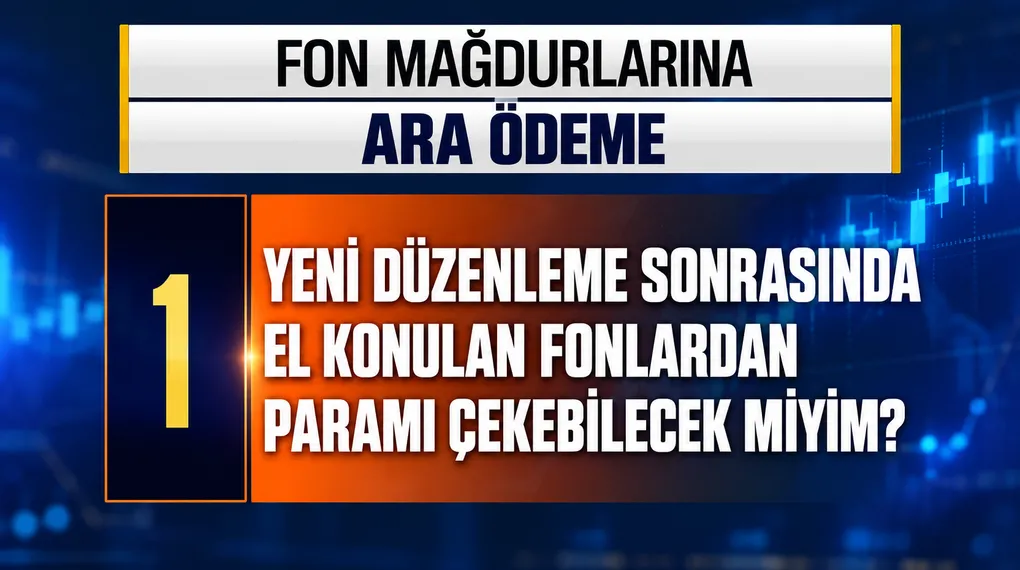 Fon mağdurlarına ara ödeme nasıl olacak?