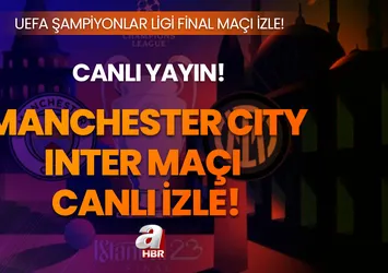 Manchester City-İnter Şampiyonlar Ligi maçı saat kaçta ve hangi kanalda? Manchester City-İnter maçı şifresiz canlı izle!