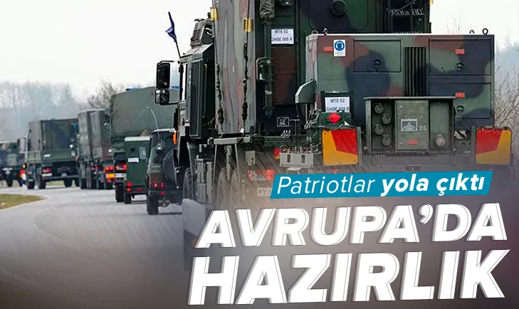 Avrupa’da hazırlık! Patriotlar yola çıktı