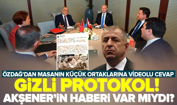 Özdağ koalisyon masasını Akşener videosu ile vurdu