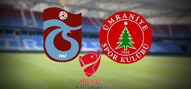 Trabzonspor - Ümraniye maçı canlı izle! Trabzonspor - Ümraniyespor maçı saat kaçta, hangi kanalda?