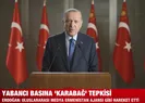 Başkan Erdoğan’dan önemli açıklamalar