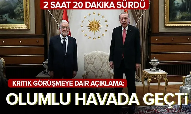 Başkan Erdoğan Temel Karamollaoğlu’nu kabul etti