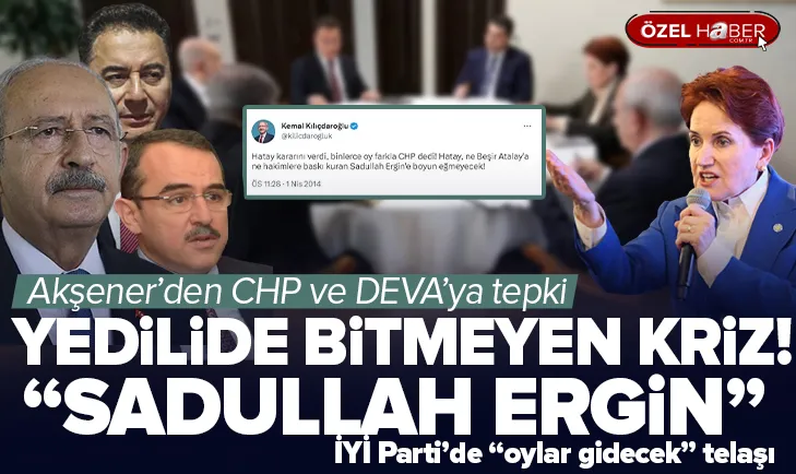 Akşener’den CHP’ye Sadullah Ergin çağrısı