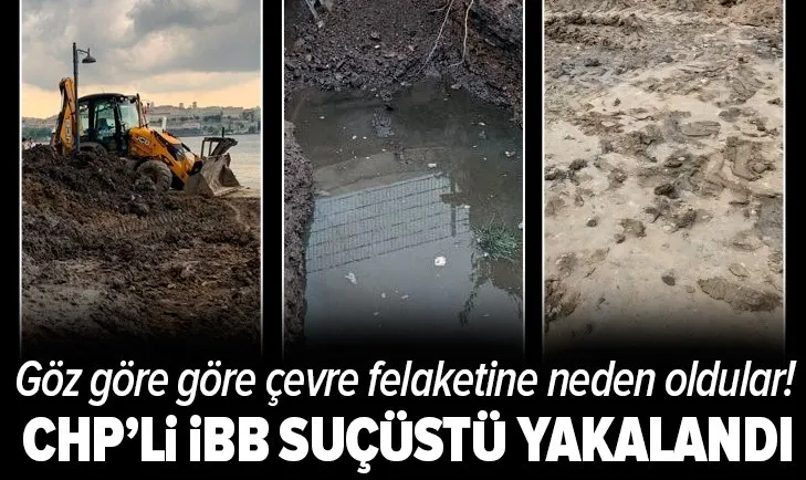 CHP’li İBB çevre felaketine neden oldu! Göz göre göre pis suyu Haliç’e akıttılar