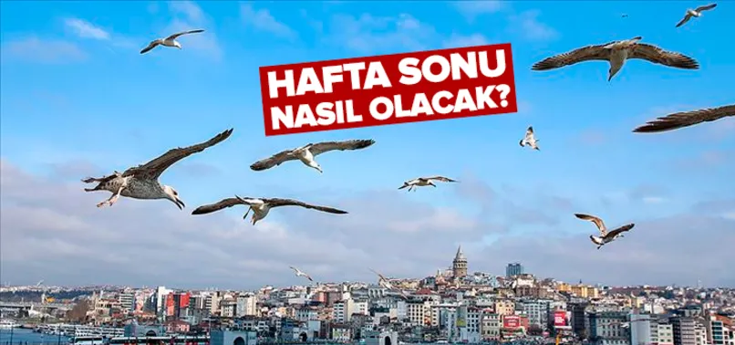 Hafta sonu hava nasıl olacak? Meteoroloji'den sıcaklık ve çığ açıklaması! İşte 5 günlük hava durumu