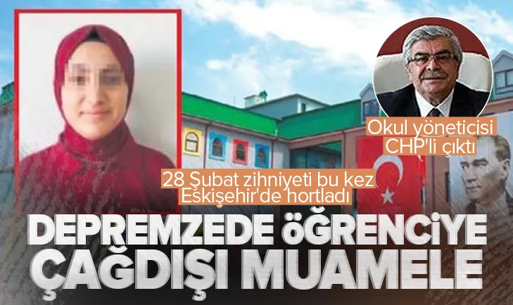 Depremzede öğrenciye çağdışı muamele