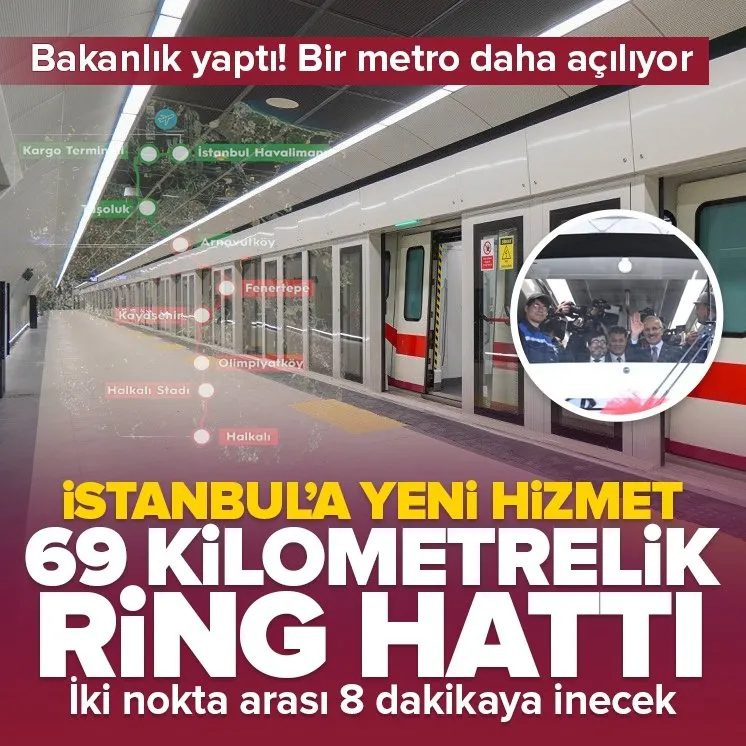 Arnavutköy-Havalimanı metrosu ulaşıma açılıyor