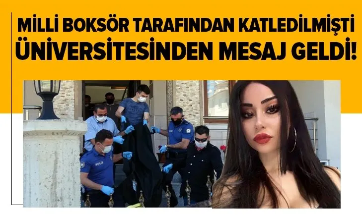Milli boksörün öldürdüğü Zeynep için üniversitesinden mesaj: “Bu sonuncu olsun…”