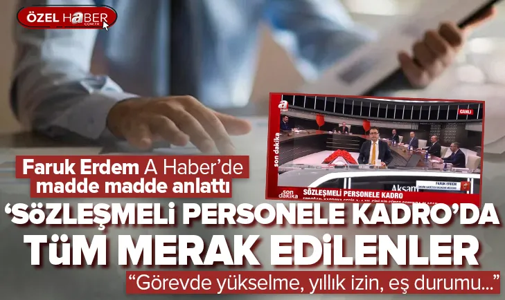 Sözleşmeli personele kadro nasıl olacak?