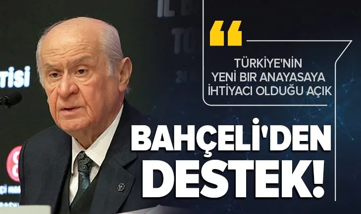 Son dakika: MHP lideri Devlet Bahçeli'den flaş açıklama: Türkiye'nin yeni bir anayasaya ihtiyacı olduğu açıktır