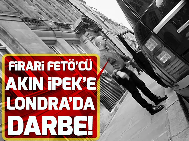 Firari FETÖcü Akın İpeke Londrada ev hapsi verildi