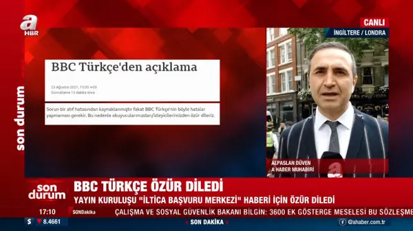 Son dakika: BBC Türkçe Türkiye’yi suçlayan İltica Başvuru Merkezi haberini sildi! Kılıçdaroğlu ve Akşener özür dileyecek mi?