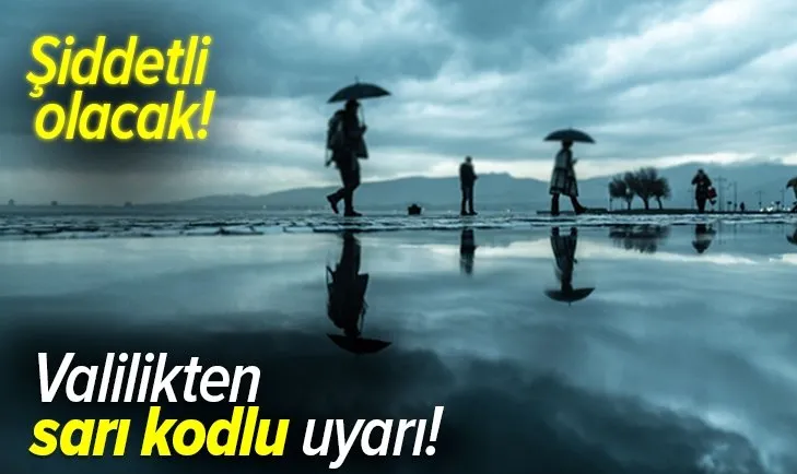 İstanbul Valiliği'nden sarı kodlu uyarı! Şiddetli olacak | 18 Haziran hava durumu