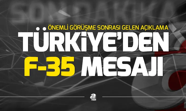 Türkiyeden F-35 mesajı