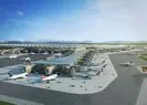 İstanbul Havalimanı uçuruyor! Yüzde 21 arttı
