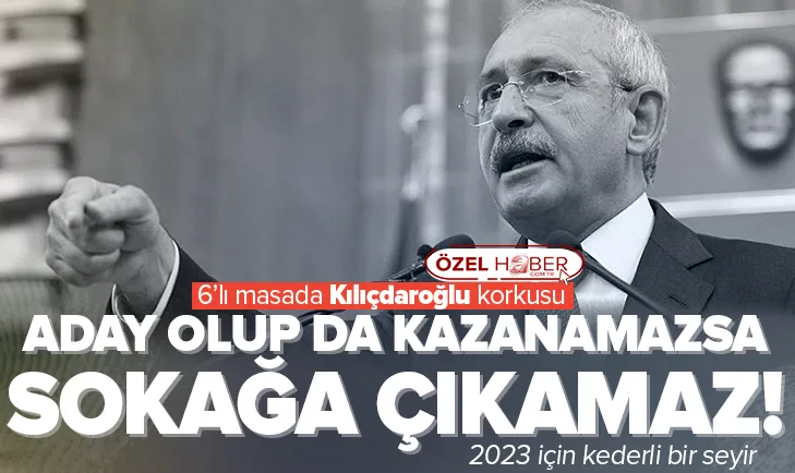 Kılıçdaroğlu kazanamazsa sokağa çıkamaz