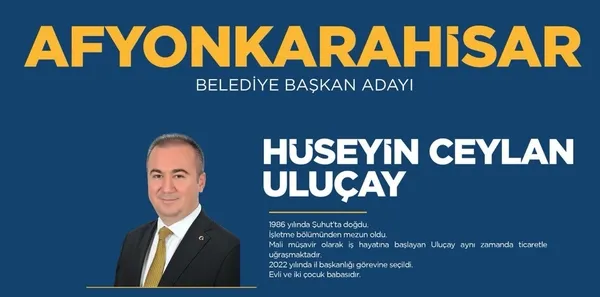 Hüseyin Ceylan kimdir, kaç yaşında, nereli? 31 Mart 2024 Afyon AK Parti MHP CHP İYİ Parti yerel seçim belediye başkan adayları listesi