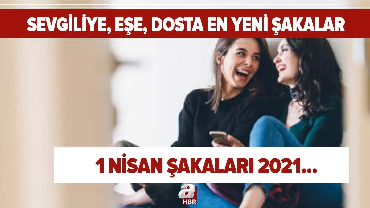 1 nisan sakalari 2021 en komik sacma