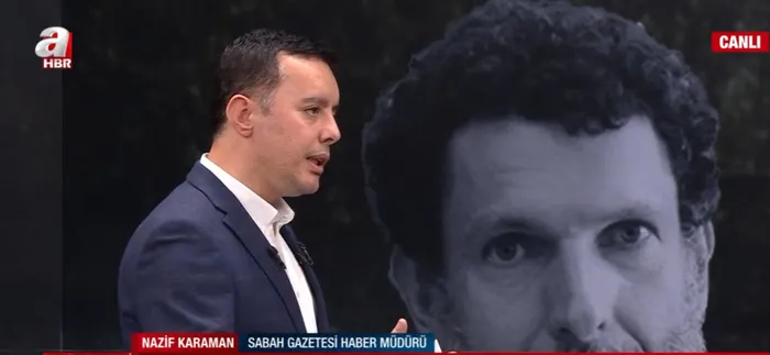 Osman Kavala kimdir? Nazif Karaman canlı yayında anlattı! İşte Kavala’nın ilişkiler ağı