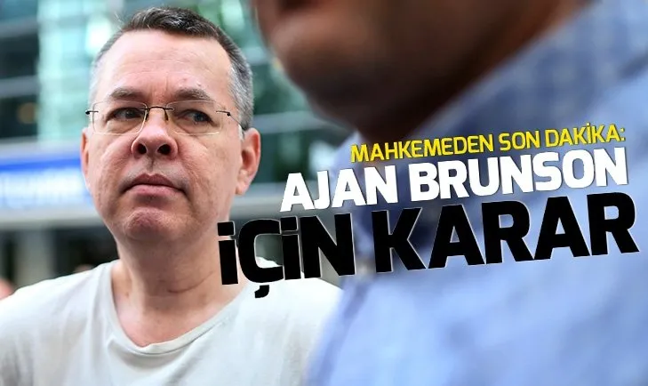 Mahkemeden ABD'li ajan papaz Brunson’a ikinci ret!