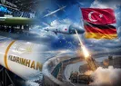 Türk füzeleri Almanya’nın radarında!