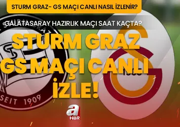 STURM GRAZ - GALATASARAY MAÇI CANLI İZLE! 18 Temmuz Sturm Graz - Galatasaray hazırlık maçı hangi kanalda, şifresiz nereden izlenir?