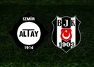 Altay - Beşiktaş CANLI ANLATIM