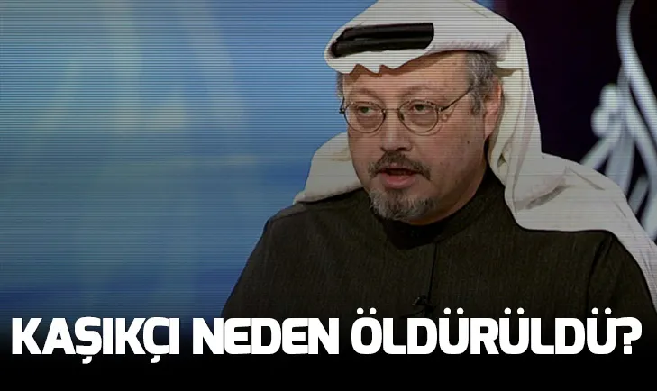Cemal Kaşıkçı neden hedef alınmış?