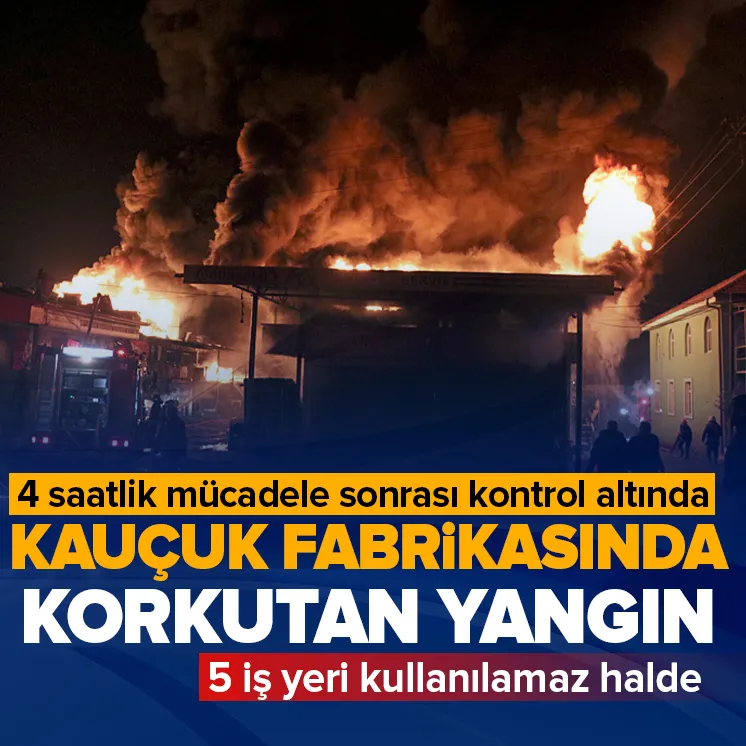 Sakaryada kauçuk fabrikasında yangın
